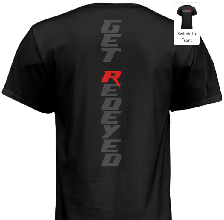 Grudge Motorsports T-Shirt "Get Redeyed" Vertical Back - Grey On Black